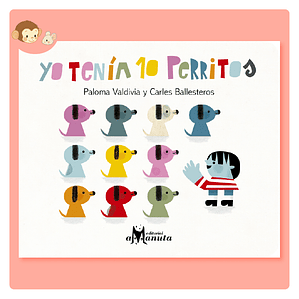 Yo tenía 10 perritos