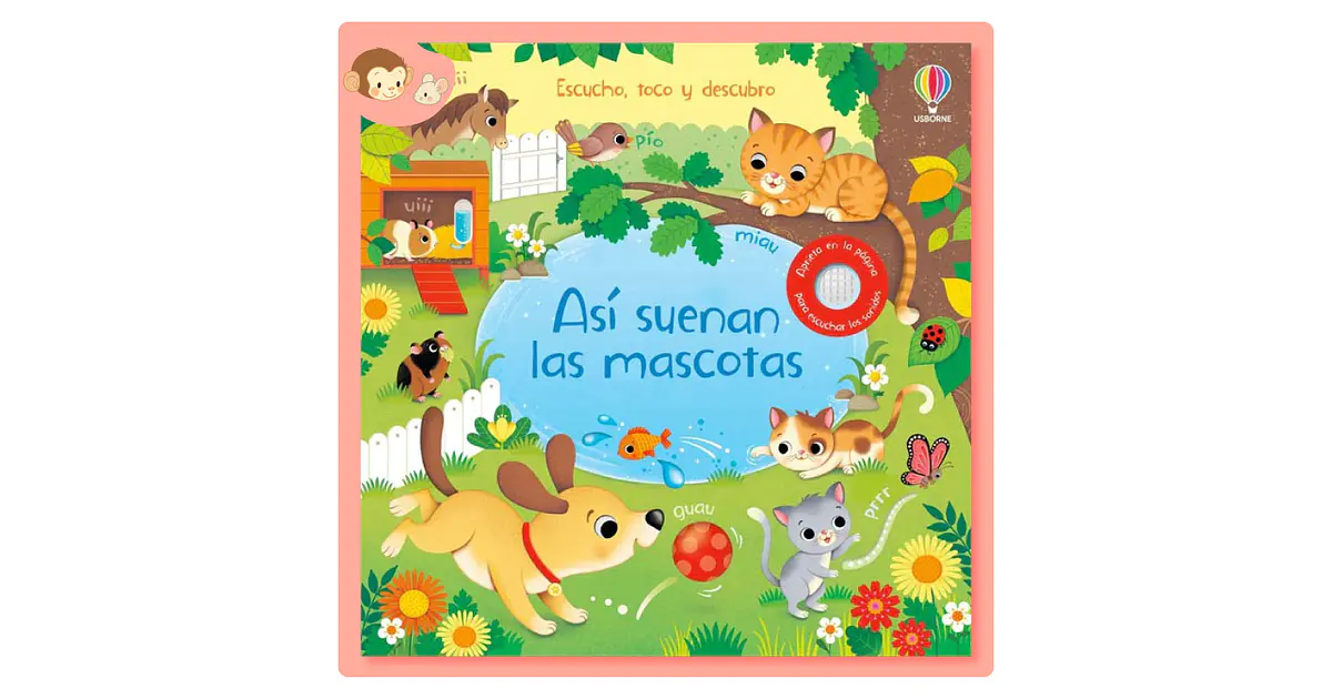 Así suenan las mascotas - Librería Monito y Ratón