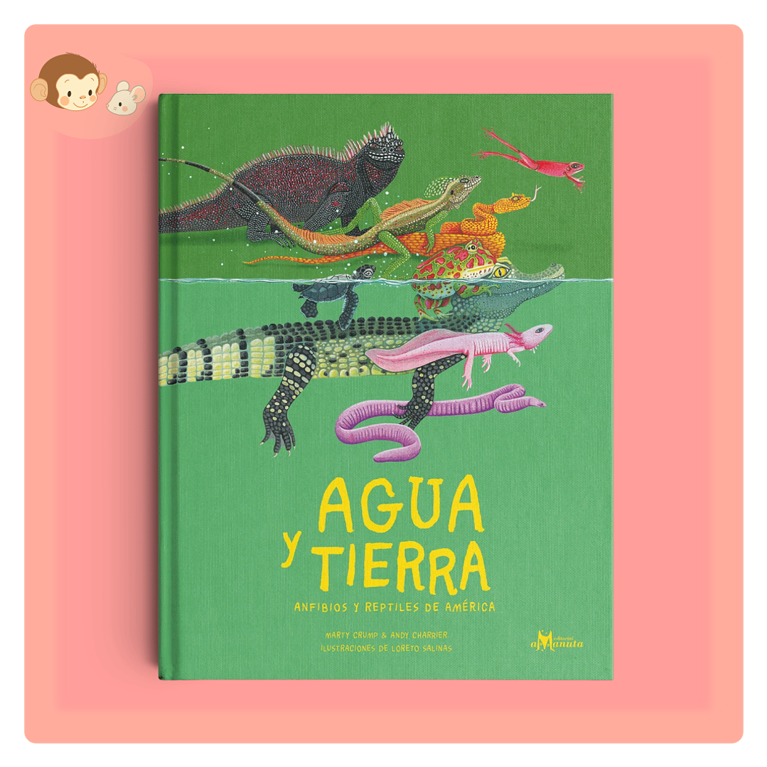 Agua y Tierra: Anfibios y reptiles de América 1