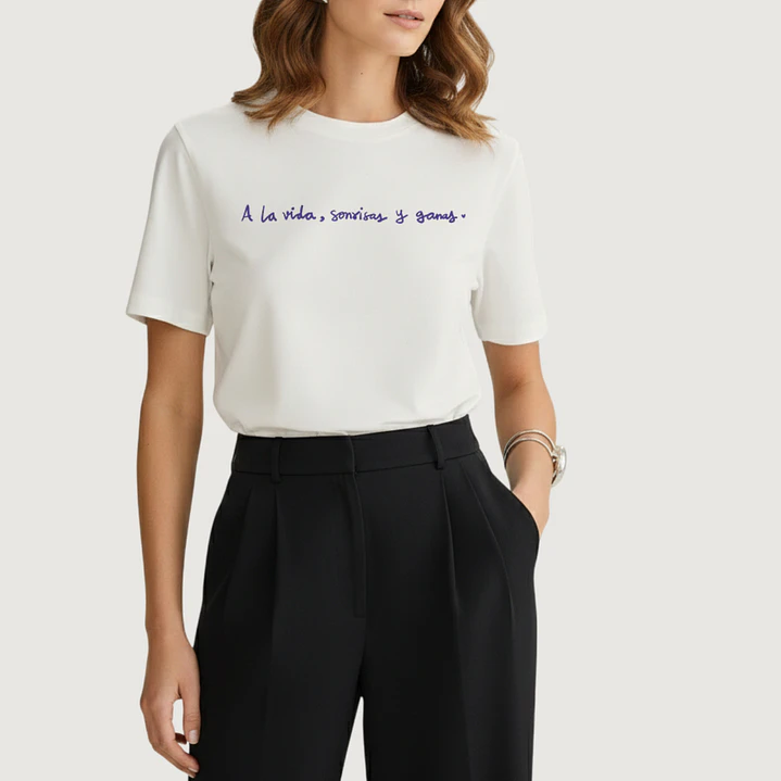 Camiseta A la vida, sonrisas y ganas 1