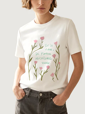 Camiseta En la vida se florece muchísimas veces