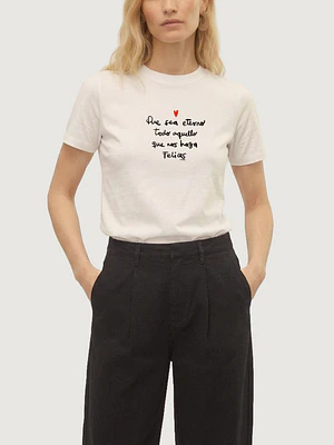 Camiseta Que sea eterno todo aquello que nos haga felices