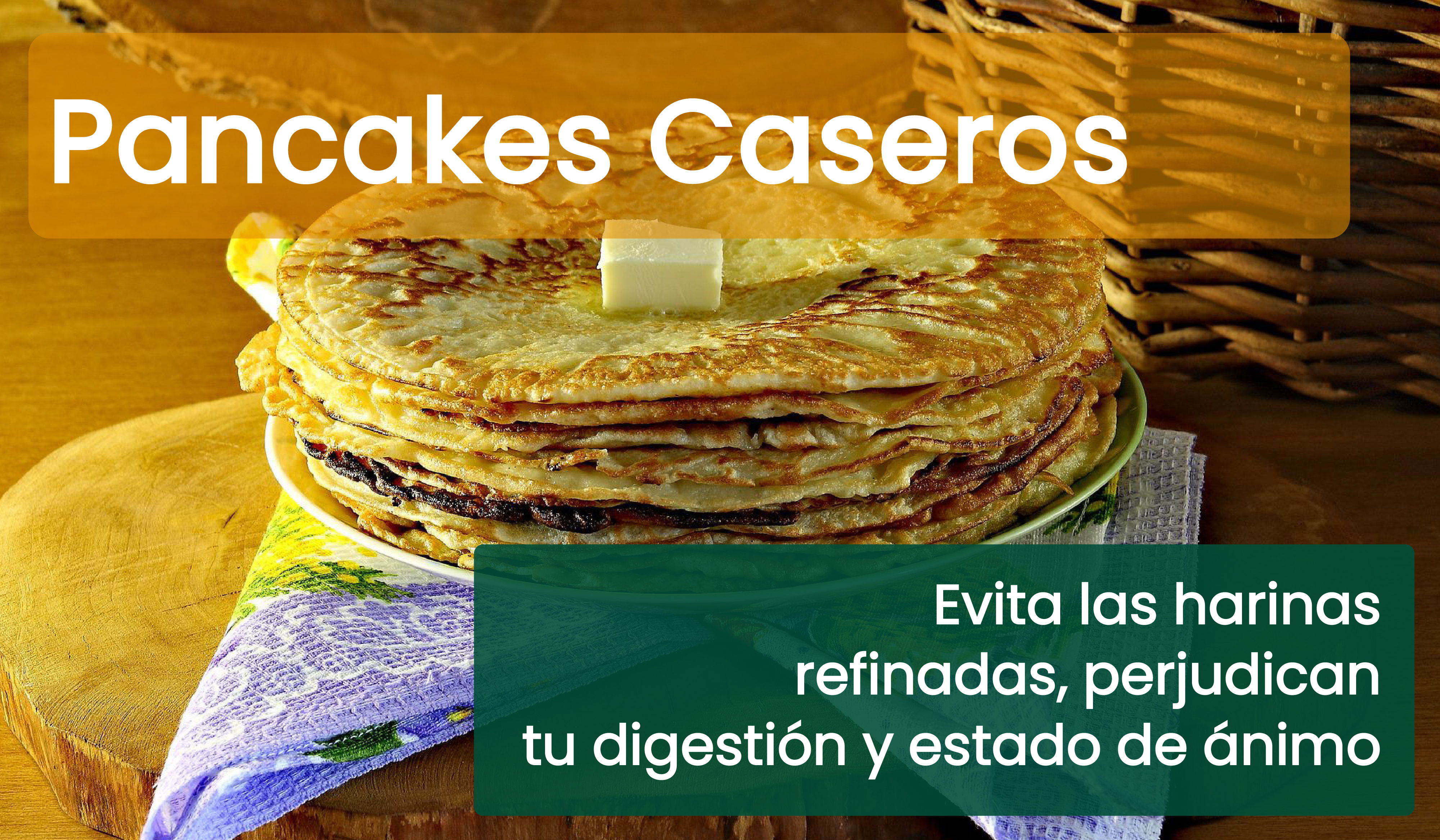 PANCAKES CASERO CON HARINA ARTESANAL 