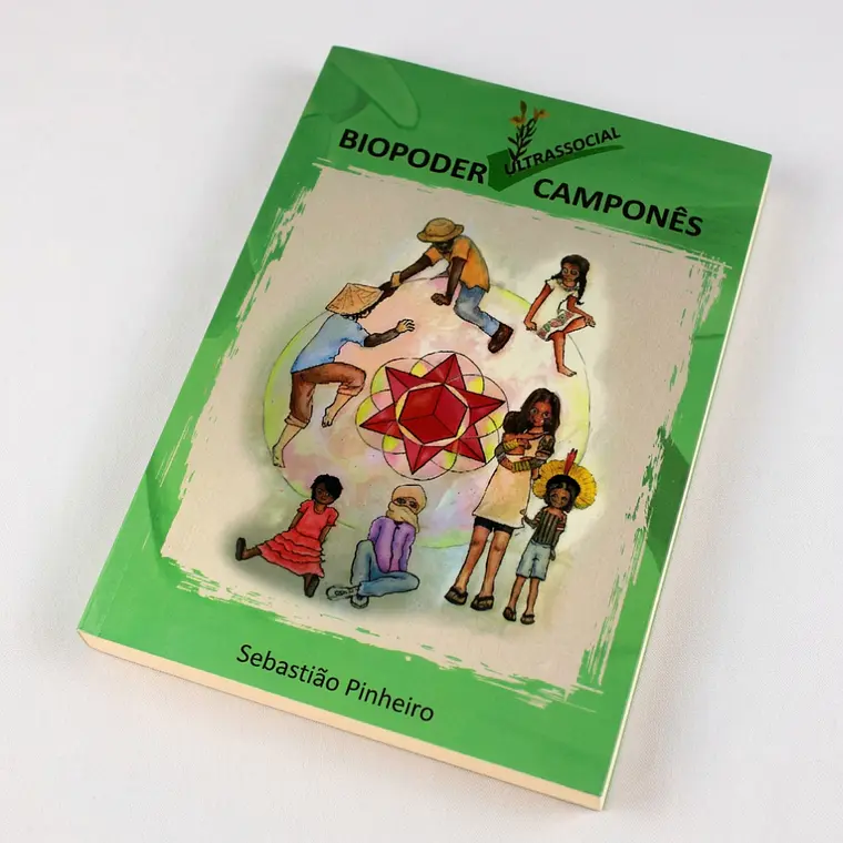 Biopoder Campesino - Sebastiao Pinheiro  1