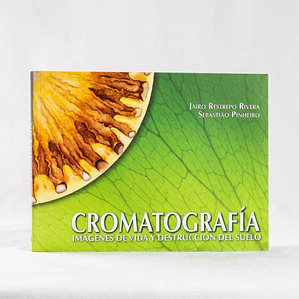 Libro de Cromatografía - Jairo Restrepo Rivera y Sebastiao Pinheiro. 