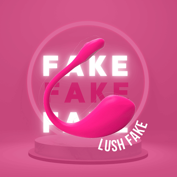 Lush 2 Fake