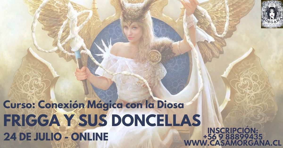 CURSO CONEXIÓN MÁGICA CON DIOSAS NÓRDICAS: FRIGGA Y SUS DONCELLAS