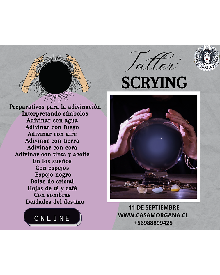 TALLER: SCRYING