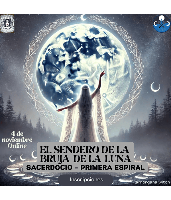 El Sendero de la Bruja de la Luna - Sacerdocio Primera Espiral