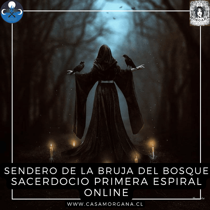 El Sendero de la Bruja del Bosque - Primera Espiral Sacerdocio