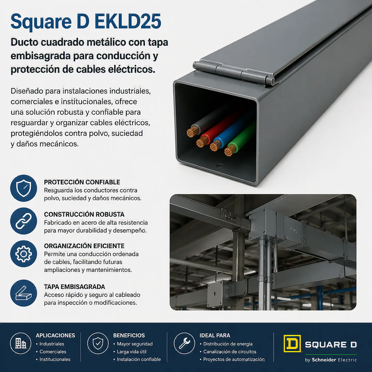 EKLD25 DUCTO CUADRADO 6.5 X 6.5 X1.52 SQUARE D 1