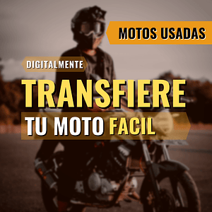 Transfiere tu Moto Digitalmente