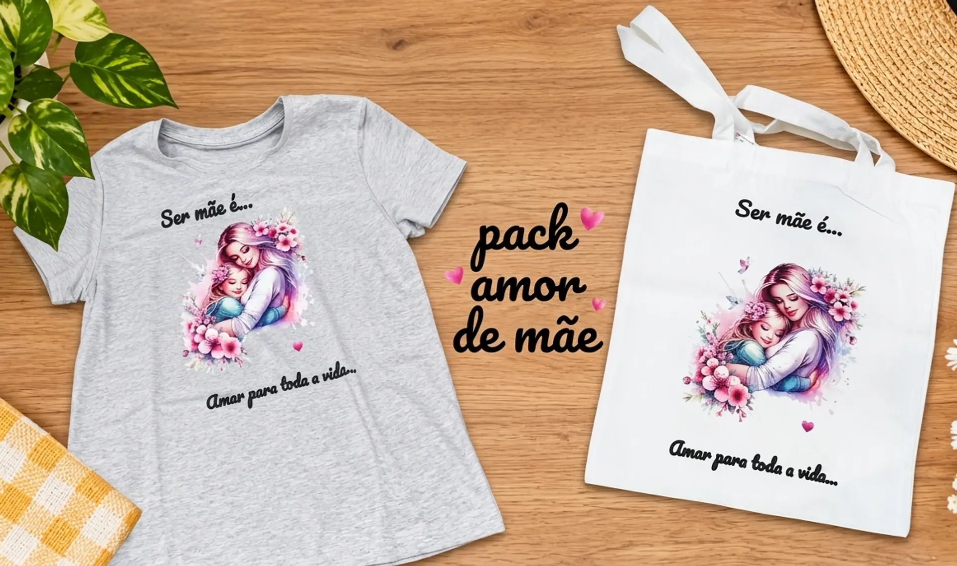 💗 Pack Amor de Mãe – T-shirt + Saco Personalizado 1
