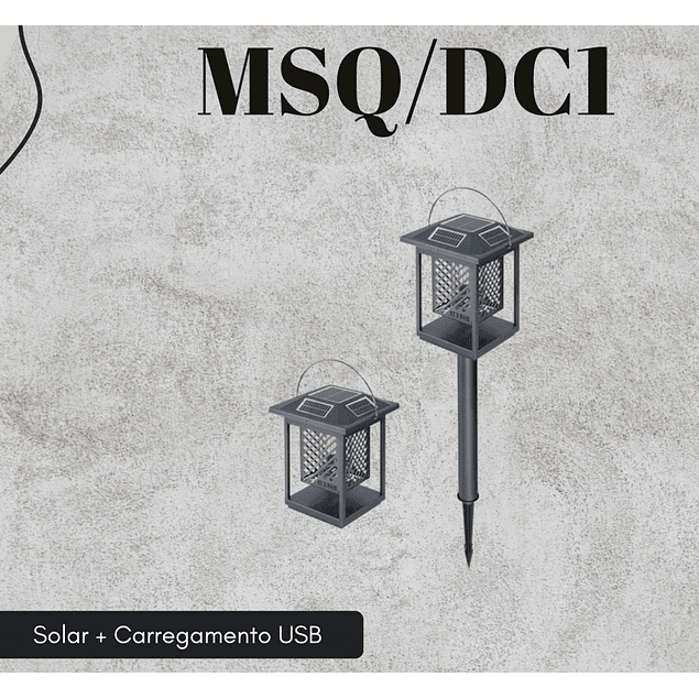 Iluminação +  Matar Mosquitos (Solar + Carregamento USB) - MSQ/DC1