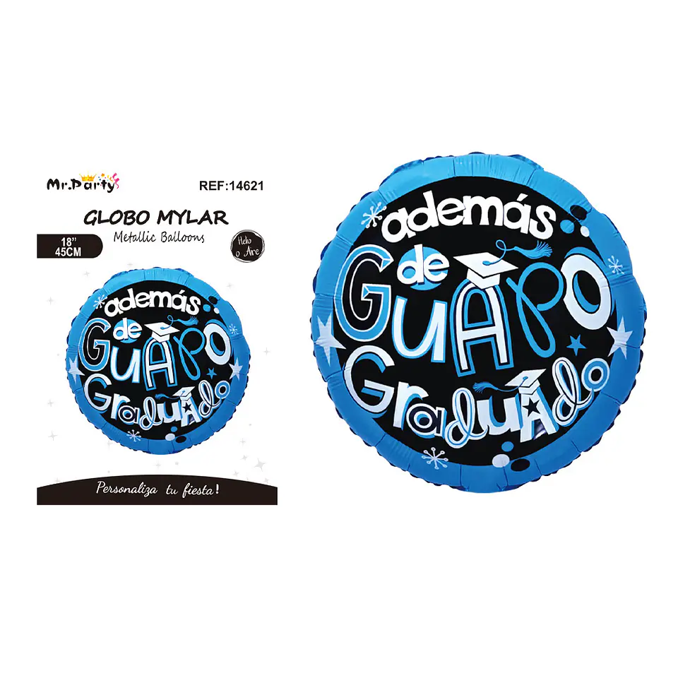 Globo metálico redondo azul Además de Guapo Graduado 45cm 1