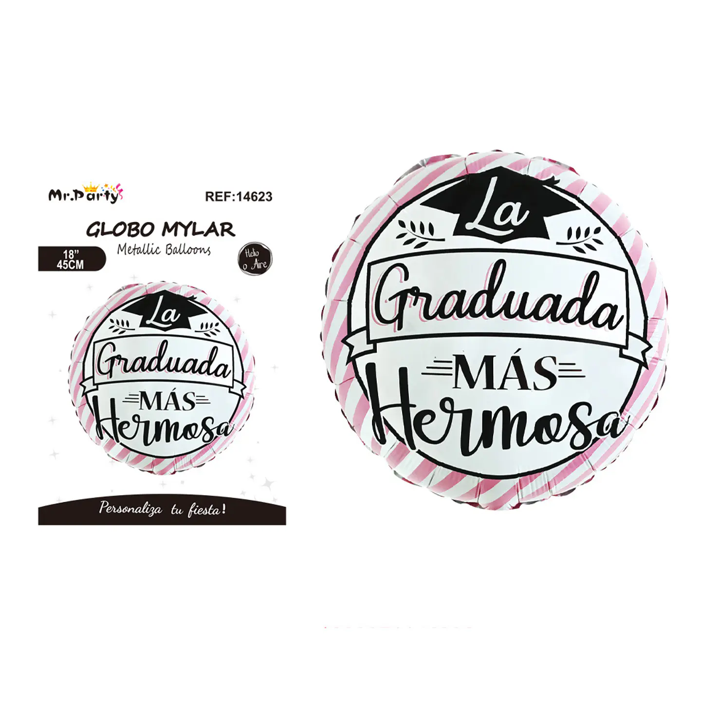 Globo metálico redondo La Graduada más Hermosa 45cm 1
