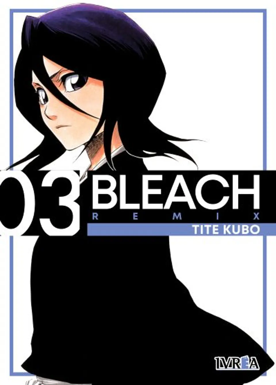 Bleach Remix Vol. 3 (Tomos 3 en 1) - Ivrea argentina 1