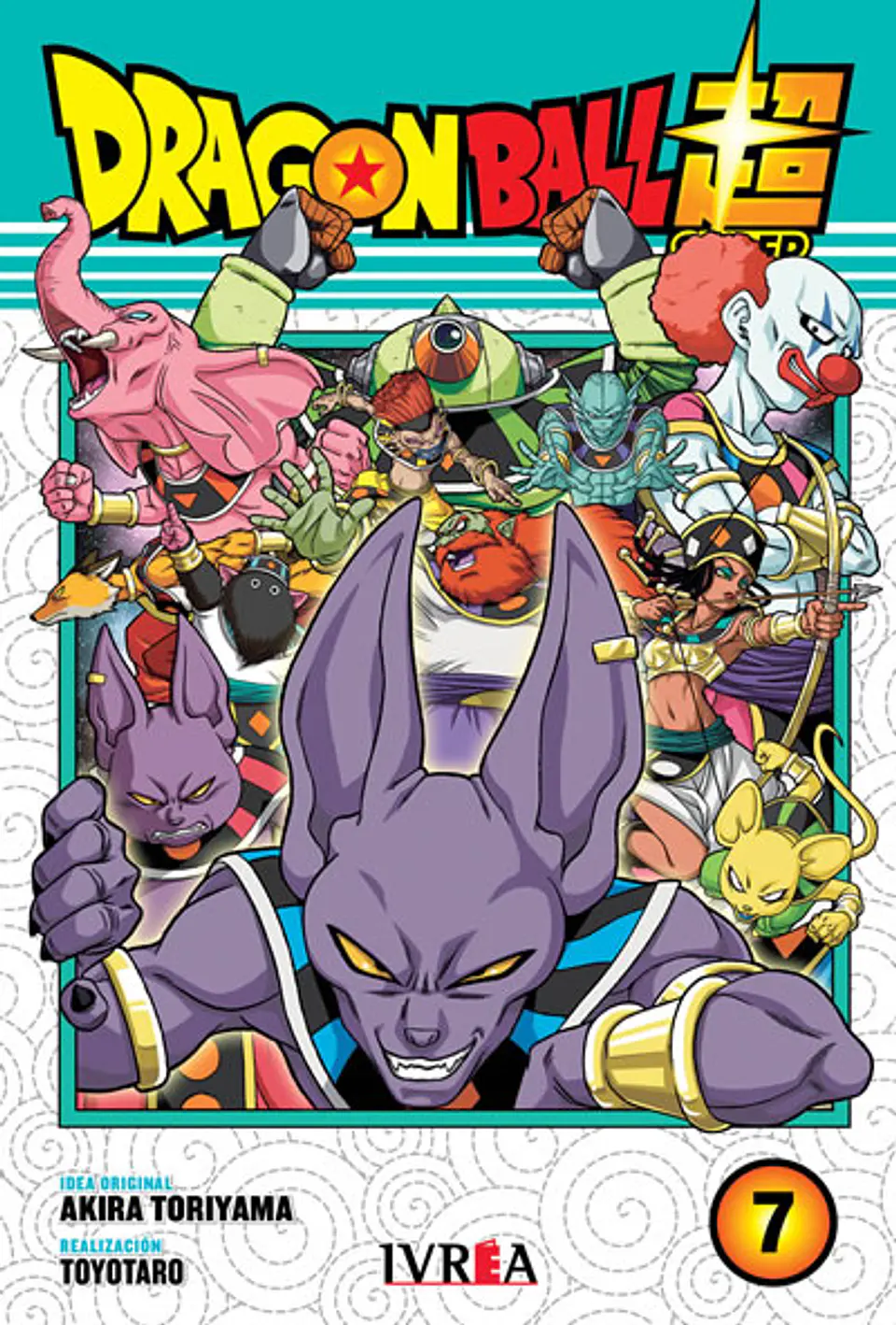 Dragon Ball Super Vol. 07 - Ivrea Argentina 1