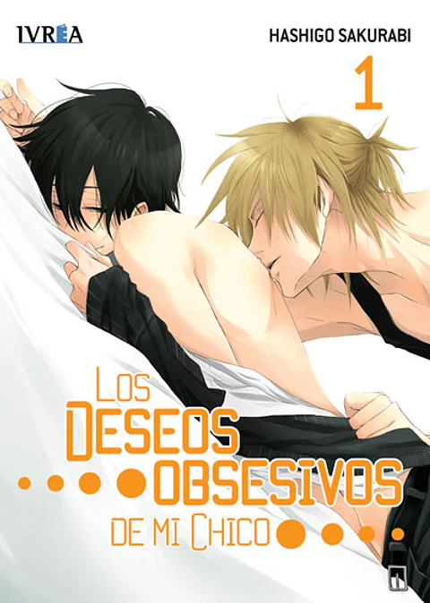 Los Deseos Obsesivos de Mi Chico Vol. 01 - Ivrea Argentina 