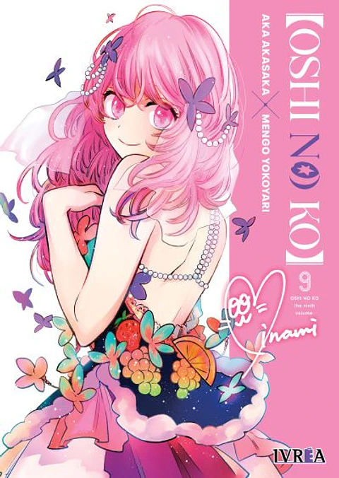 Oshi no Ko Vol. 09- Ivrea Argentina