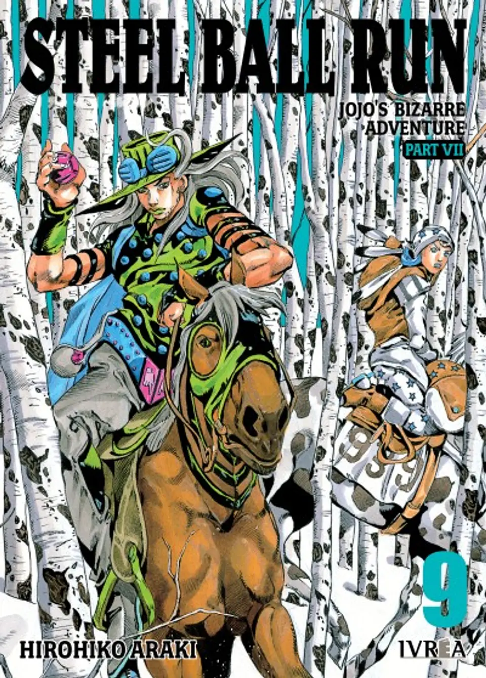 JoJo's Bizarre Adventure: Steel Ball Run  Vol. 09 - Ivrea Argentina 1