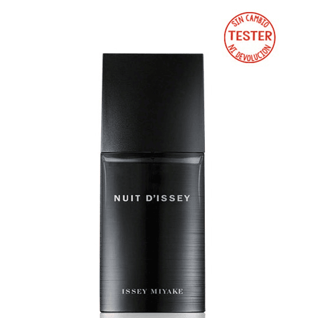 NUIT D’ISSEY POUR HOMME EDT 125 ML (TESTER -PROBADOR) - ISSEY MIYAKE