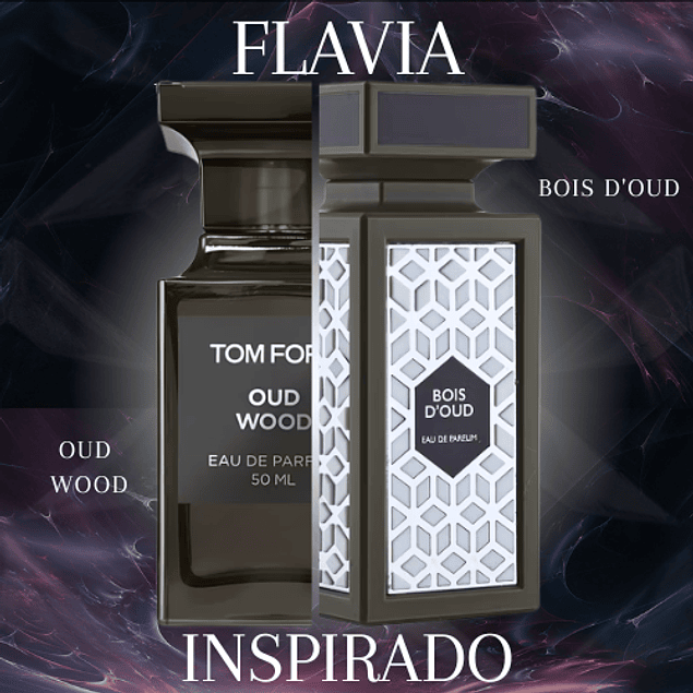 BOIS D'OUD EDP 90 ML UNISEX - FLAVIA - (INSPIRADO EN OUD WOOD DE TOM FORD)