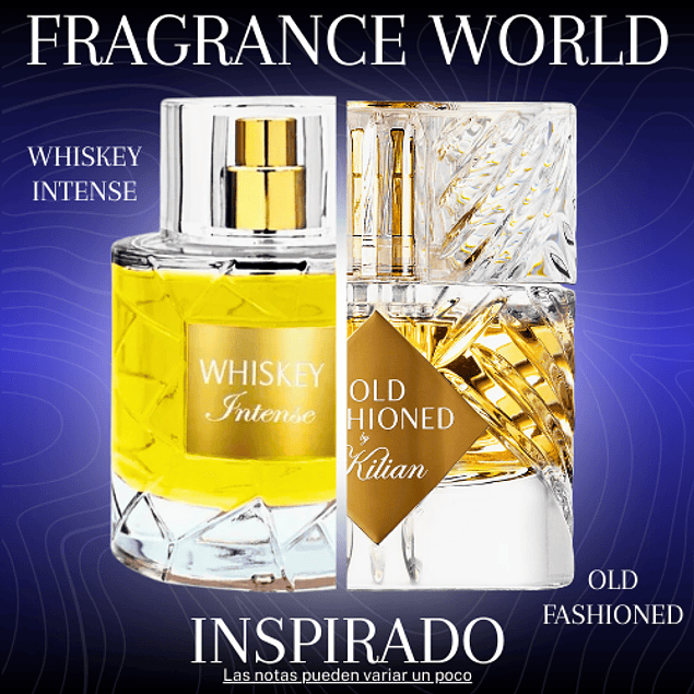 WHISKEY INTENSE EDP 100 ML - FRAGRANCE WORLD - (INSPIRADO EN OLD FASHIONED BY KILIAN)