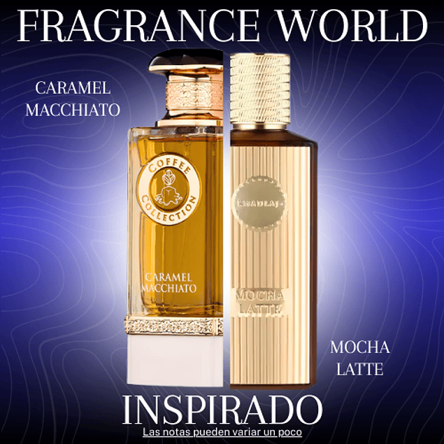 CARAMEL MACCHIATO EDP 100 ML - FRAGRANCE WORLD - (INSPIRADO EN MOCHA LATTE DE KHADLAJ)