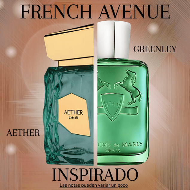 AETHER EXTRAIT EDP 100 ML UNISEX - FRENCH AVENUE (INSPIRADO EN GREENLEY PARFUMS DE MARLY)