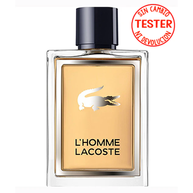 LACOSTE L'HOMME EDT 100 ML (TESTER-PROBADOR) - LACOSTE