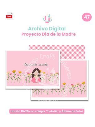 Archivo Digital - Proyecto Completo día de la madre - Diseño N°47