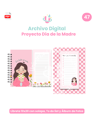 Archivo Digital - Proyecto Completo día de la madre - Diseño N°47