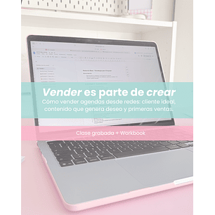 Clase grabada - Vender es parte de crear 