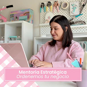 Mentoría Estratégica 1:1 para Emprendedoras