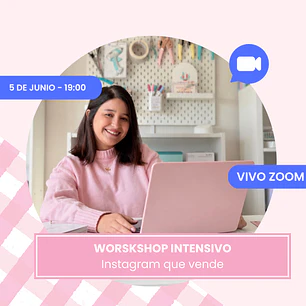 VIVO 5 DE JUNIO - Workshop Intensivo de Ventas por Instagram 