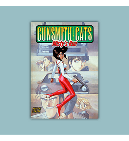 Gunsmith Cats Vol. 09: Misty’s Run  2002