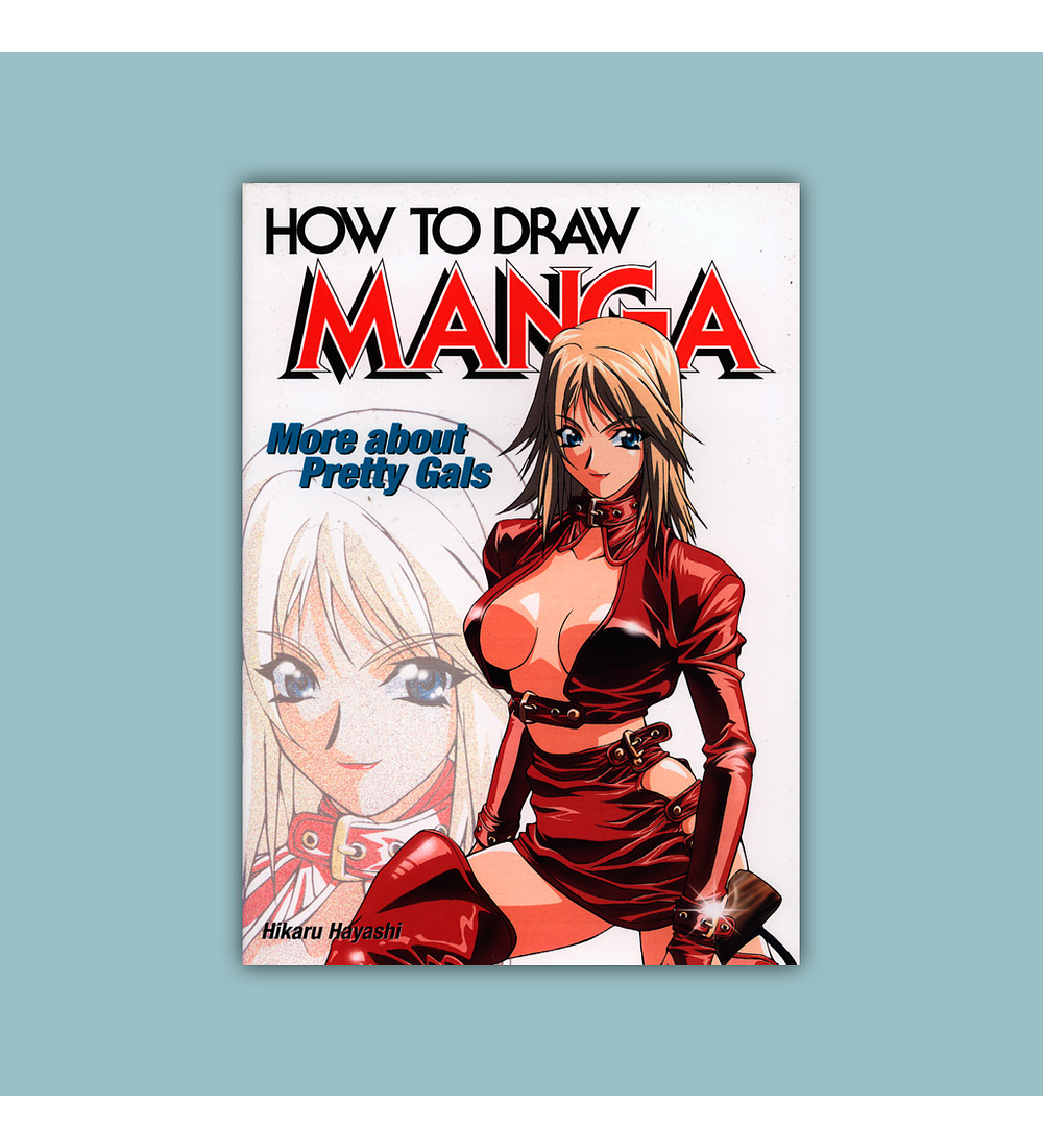 How to Draw Manga: More About Pretty Gals 2003