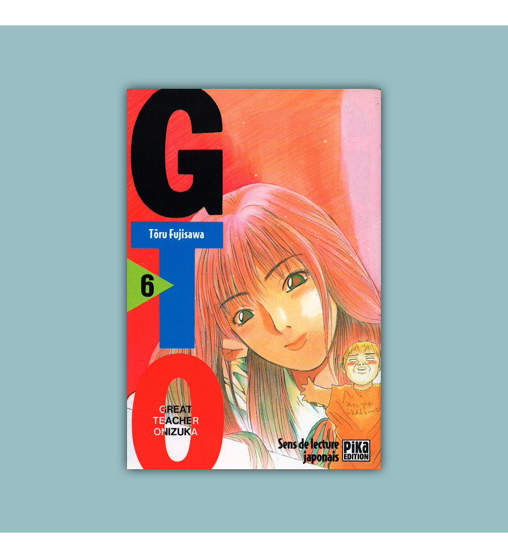 GTO: Great Teacher Onizuka Vol. 06 2001