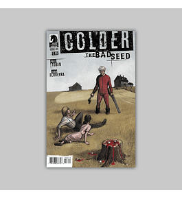 Colder: Bad Seed 3 2015