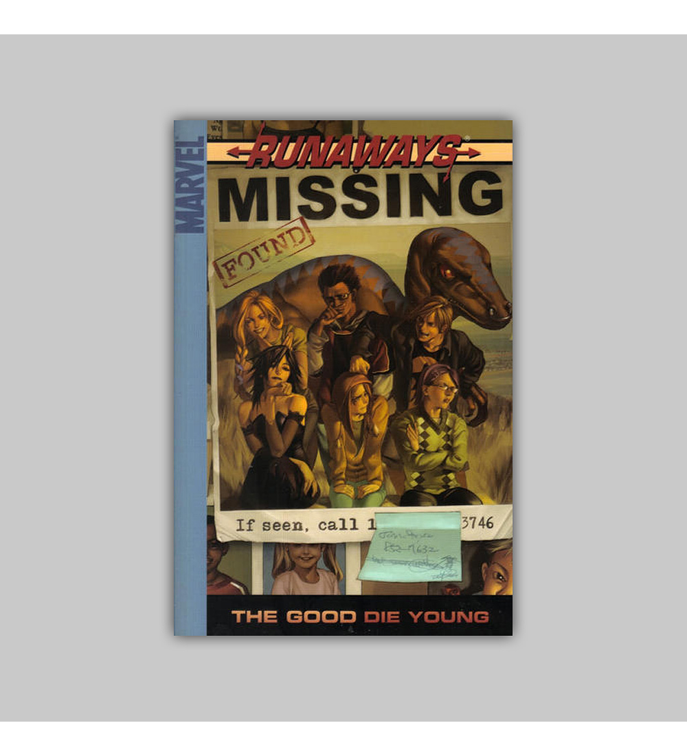 Marvel Age Runaways Vol. 03: The Good Die Young 2005