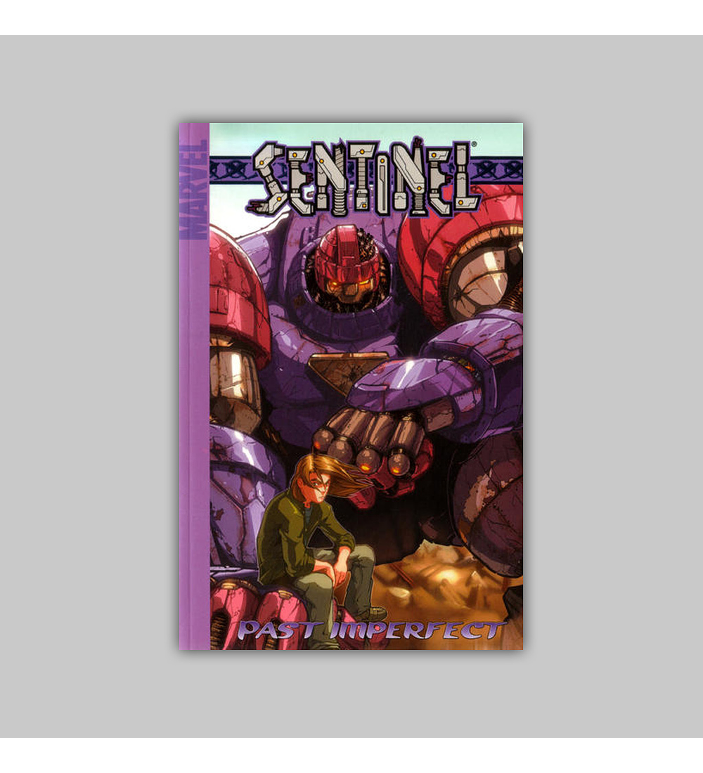 Sentinel Vol. 03: Past Imperfect 2006