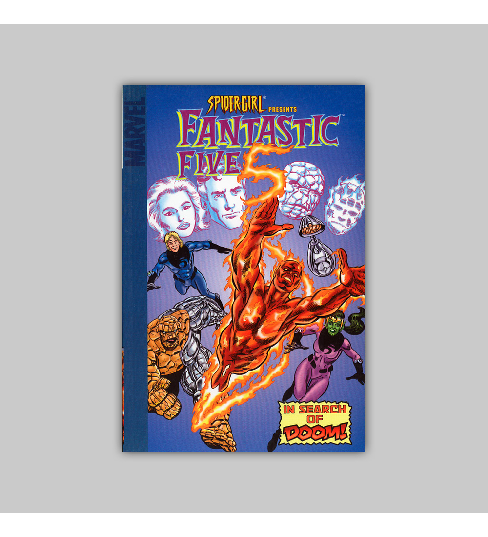 Spider-Girl Presents Fantastic Five: In Search of Doom 2006