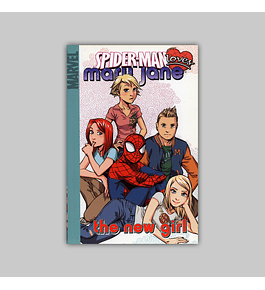 Spider-Man Loves Mary Jane Vol. 02: The New Girl Digest 2007