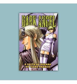 Dark Angel Vol. 02: O Grito de Guerra do Tigre Branco 2005