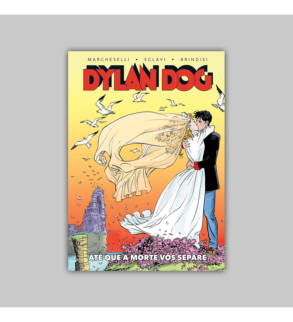 Dylan Dog: Até que a Morte vos Separe HC