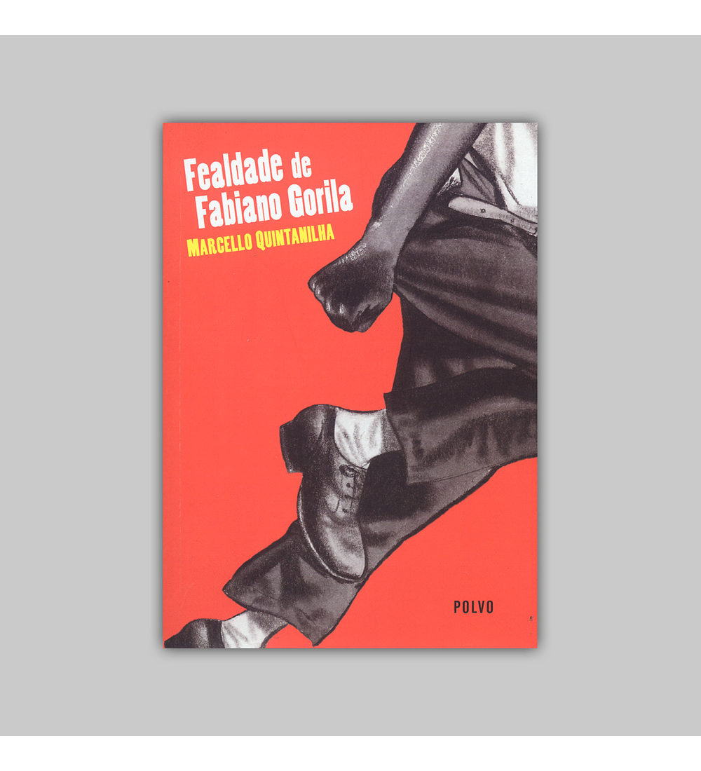 Fealdade de Fabiano Gorila