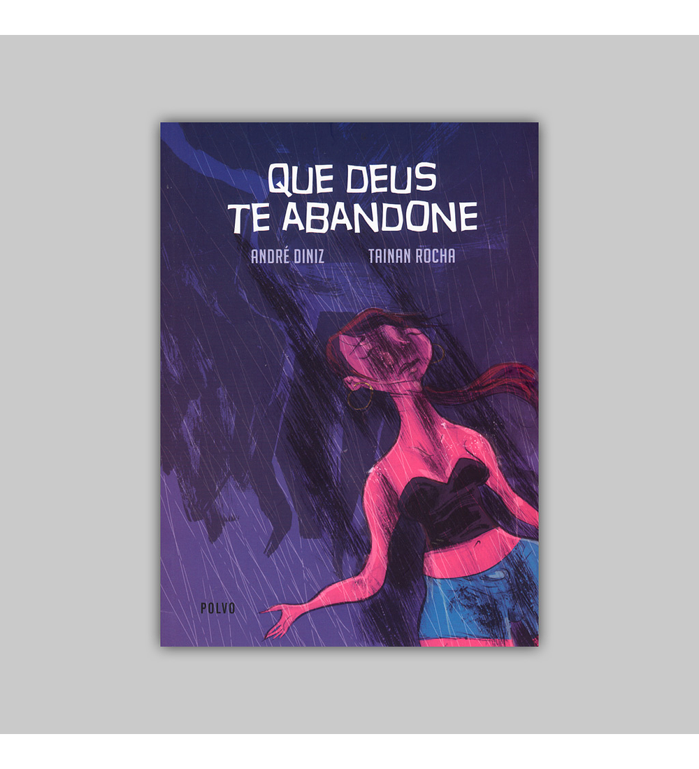 Que Deus te Abandone 2015