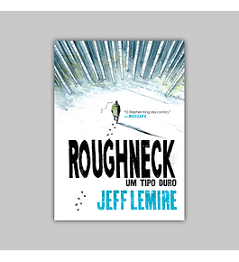 Roughneck: Um Tipo Duro HC 2020