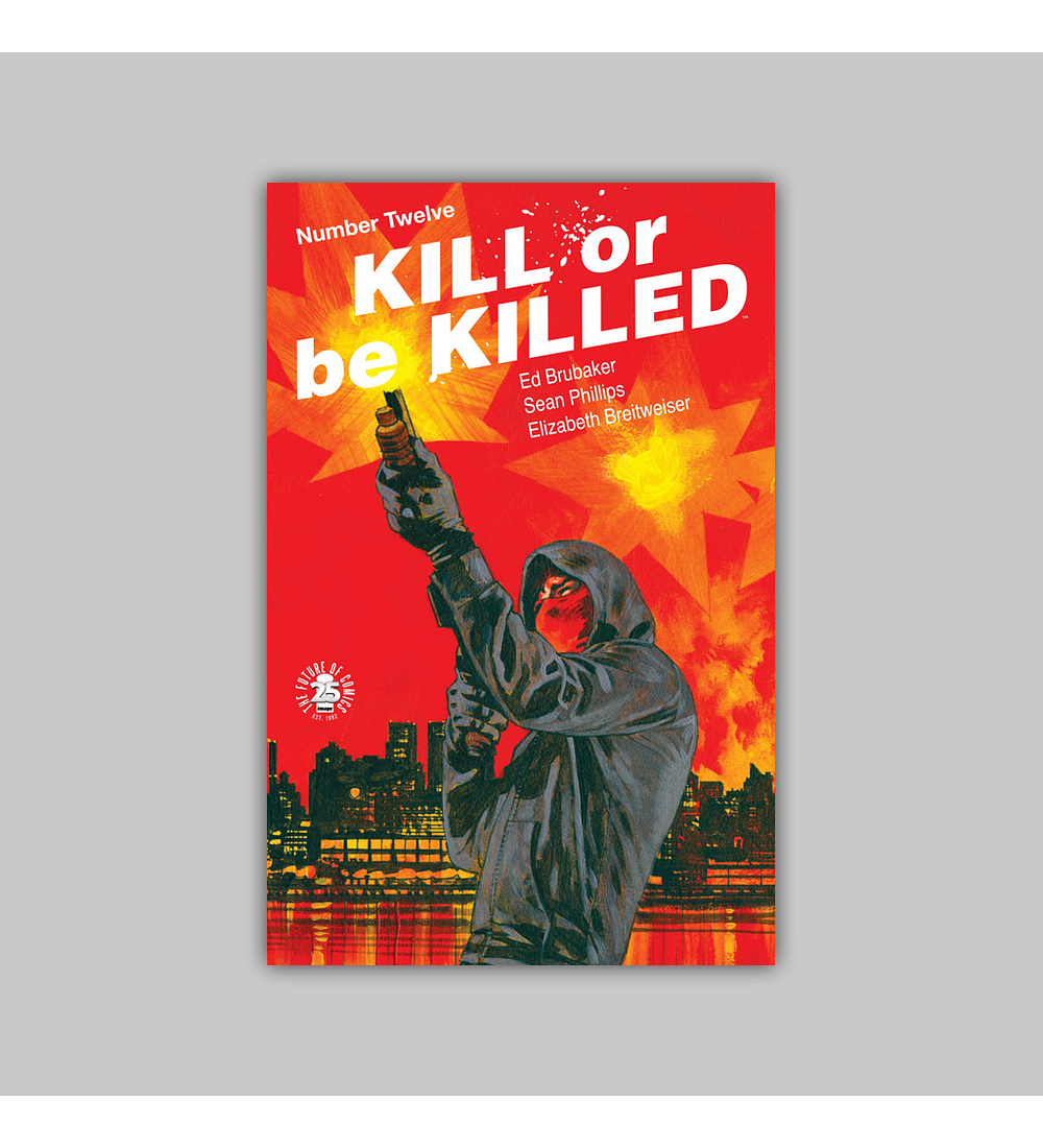 Kill or Be Killed 12 2017